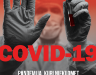 Dar anksti sakyti, kur ši COVID-19 pandemija mus nuves…